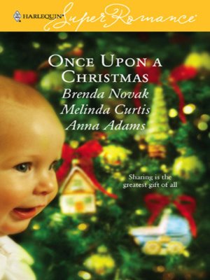 cover image of Once Upon a Christmas: Just Like the Ones We Used to Know\The Night Before Christmas\All the Christmases to Come